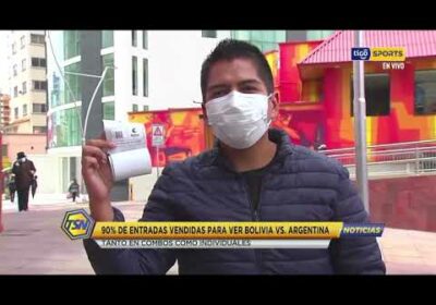 90% de entradas vendidas para ver Bolivia vs. Argentina. Tanto en combos como individuales.