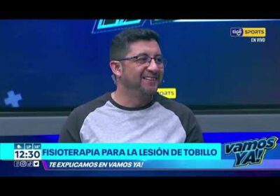 ¿Qué hacer para recuperar una lesión de tobillo? Fernando Coca, kinesiólogo de Oriente nos lo cuenta