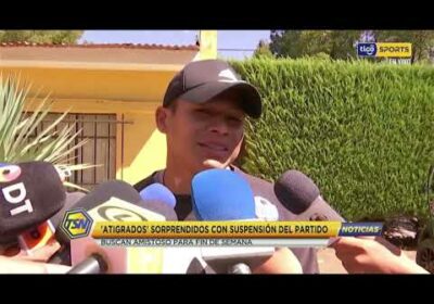 🚨 ‘Atigrados’ sorprendidos con la suspensión del partido.😱 Buscan amistoso para el fin de semana.🤝🏼