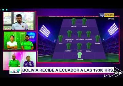 Este sería el posible Onceno de la ‘Verde’ 🇧🇴 para enfrentar a Ecuador a las 19:00 hrs.