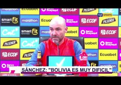 Félix Sánchez – DT. Ecuador: “Bolivia es un equipo muy difícil, intentaremos llevarnos los puntos”.
