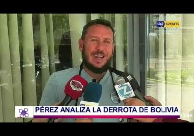 #TigoSportsNoticias🚨 🤔🇧🇴 ¡PÉREZ ANALIZA LA DERROTA DE BOLIVIA EN EL HERNANDO SILES! 💬⚽