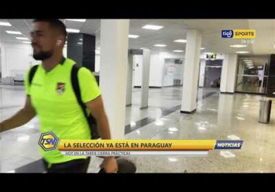 🚨  La selección 🇧🇴 ya está en Paraguay. Hoy en la tarde cierra prácticas 🧐.