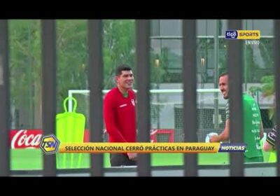 🚨  La Selección Nacional cerró prácticas en Paraguay para el partido ante la ‘Albiroja’ .