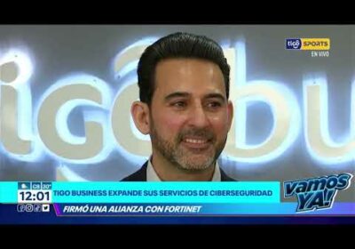 Tigo Business expande sus servicios de Ciberseguridad 🤩. Firmo una alianza con Fortinet 🤝🏼.