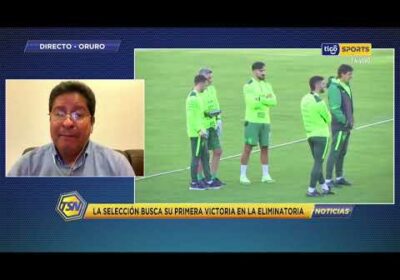 🚨  Eduardo Villegas, dio sus impresiones sobre el compromiso de Bolivia ante Ecuador.