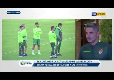 🔬 Marcelo Salgueiro – Entrenador de Arqueros Bolivia, habló sobre la situación de Viscarra.