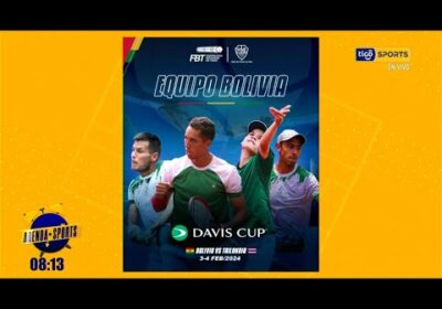 ¡Copa Davis en La Paz! la ciudad maravilla será sede de esta competición