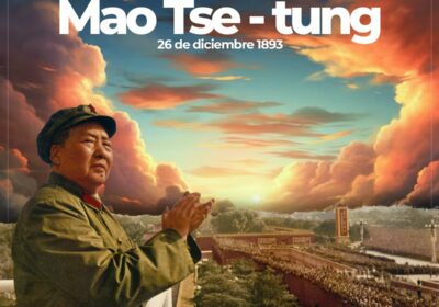 Conmemoramos el natalicio del Gran Timonel de la República Popular China, Mao Tse Tung,…