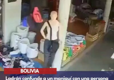 🇧🇴 | Ladrón confunde a un maniquí con una persona y trata de robarle…