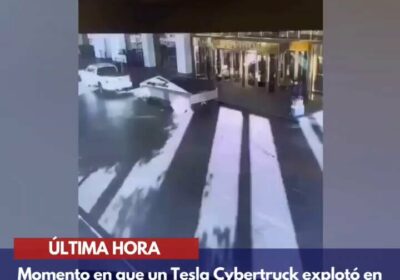 🇺🇸 | ÚLTIMA HORA: Momento en que un Tesla Cybertruck explotó en la entrada…