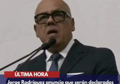 🇻🇪 | ÚLTIMA HORA: Jorge Rodríguez anuncia que serán declarados como «personas non grata»…