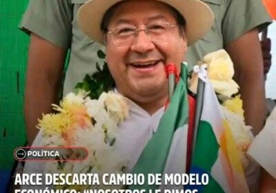 El presidente Arce se burla de los bolivianos. Luis Arce dijo «no cambiaremos el…