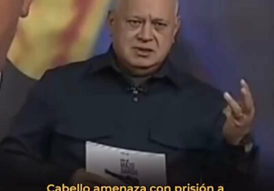 🇻🇪 | Diosdado Cabello advierte que los expresidentes del Grupo Idea serán encarcelados si…