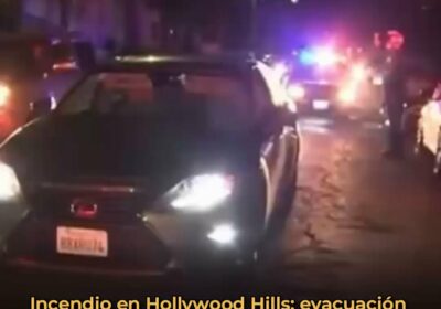 🇺🇸 | URGENTE Caos en Hollywood: masiva evacuación por el incendio en Hollywood Hills…