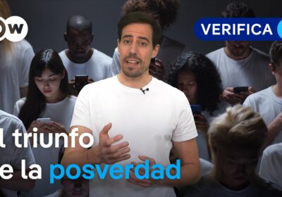 DW Verifica | Cómo las redes sociales se han llenado de medias verdades, mentiras…