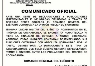 El Comando General del Ejército comunica que ninguna unidad militar acantonada en el…