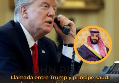 🇺🇸🇸🇦 | La Casa Blanca informa sobre una llamada del presidente Donald Trump con…