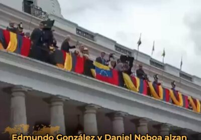 🇪🇨🇻🇪 | AHORA: Edmundo González Urrutia y Daniel Noboa salieron al balcón de Carondelet…