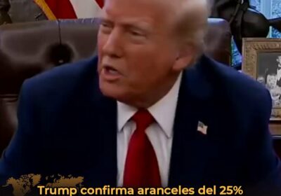 🇺🇸🇨🇦🇲🇽 | ÚLTIMA HORA El presidente Donald Trump confirmó que impondrá aranceles del 25%…