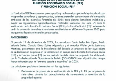 | La Fundación TIERRA rechaza el proyecto de ley que pretende suspender por…