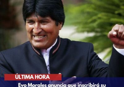 🇧🇴 | Evo Morales anuncia que inscribirá su candidatura a la presidencia de Bolivia…