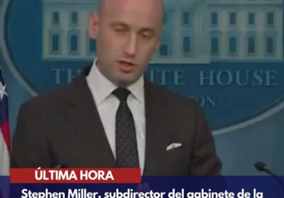 🇺🇸 | ÚLTIMA HORA: Stephen Miller, subdirector del gabinete de la Casa Blanca, sobre…