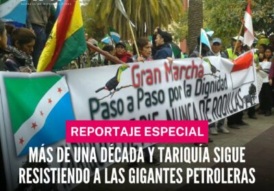 #ReportajeANF | La amenaza contra Tariquía data de hace unos 14 años. Los comunarios…