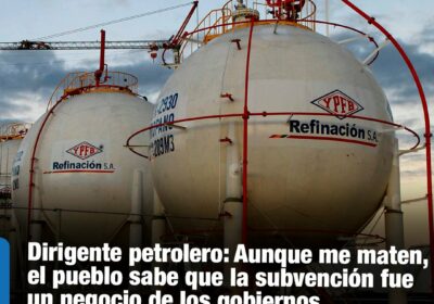 #GrupoFides | #ANF El dirigente petrolero denunció que continúa la persecución hacia su persona…