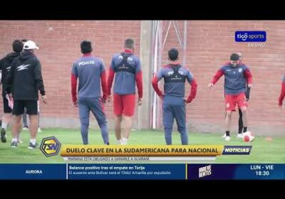 ¡Nacional se alista para recibir a Guaraní! 🏆 Jugará un partido crucial por la Copa Sudamericana