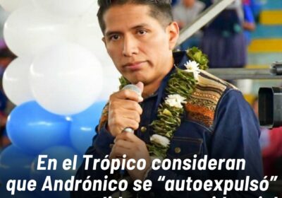 Persiste el malestar con el senador Andrónico Rodríguez en el bastión de Evo Morales…