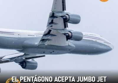 🇺🇸🇶🇦 | ÚLTIMA HORA — El Pentágono acepta un Boeing 747 donado por Qatar…
