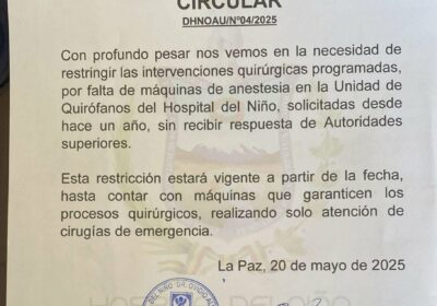 Gobernación de #LaPaz a través del SEDES informa que se suspenden las cirugías programadas…