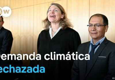 Tribunal alemán rechaza demanda climática de agricultor peruano pero establece responsabilidad de grandes energéticas…