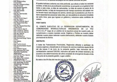 Federación de Interculturales de La Paz anuncian bloqueo de caminos desde las 00:00 horas…