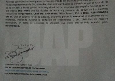 Fiscalía de distrito de Cochabamba ordena repliegue inmediato de los fiscales en el Chapare…