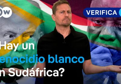 DW Verifica si se está persiguiendo a los blancos en Sudáfrica, como dice Donald…