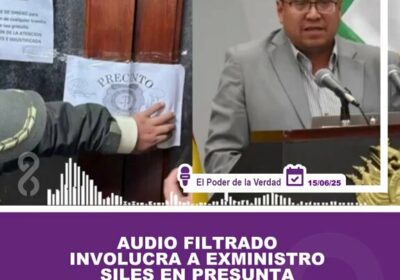 El audio difundido por diversos medios confirma una intervención directa del presidente Arce y…