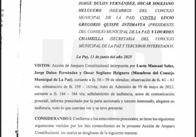 La Sala Constitucional del Tribunal Departamental de Justicia de La Paz dejó sin efecto…