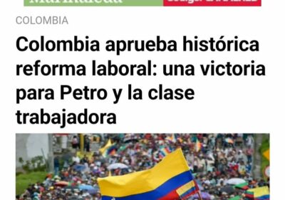 Saludamos que el Congreso Nacional de Colombia haya aprobado la conciliación de la reforma…