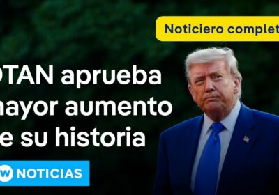 DW Noticias 25 junio: La OTAN acuerda sin España la subida del gasto en…