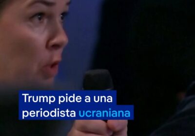 “¿Tu marido es soldado? Salúdalo de mi parte, dice Trump a una periodista ucraniana…