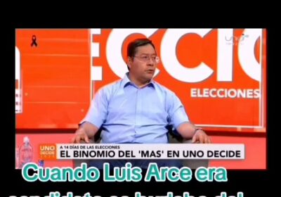 Cuando era candidato, el socialista Luis Arce se burló del modelo económico de Santa…