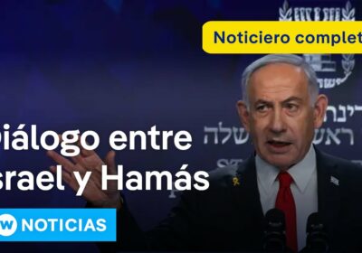 DW Noticias del 5 julio: Israel acepta negociar la propuesta de alto el fuego…