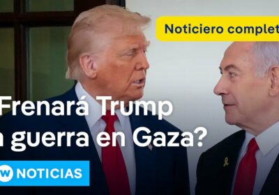 DW Noticias del 6 julio: Trump recibirá a Netanyahu en Washington El presidente de…