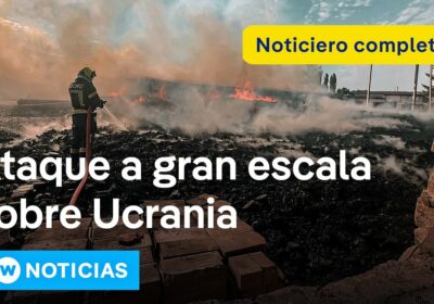 DW Noticias del 9 de julio: Mayor ataque ruso desde el inicio de la…