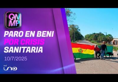 Beni en paro por hospitales colapsados, exigen atención urgente, en Que No Me Pierda