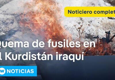 DW Noticias del 11 julio: Combatientes kurdos deponen las armas Combatientes del PKK destruyeron…