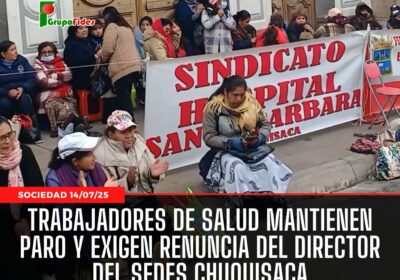 #GrupoFides | #ANF El paro indefinido del personal de salud en Chuquisaca continúa esta…