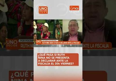 Qué pasará con Ruth Nina si no se presenta a declarar